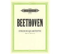 Beethoven: Complete String Quartets Vol. 3 Op. 127, 130-133, 135 for Two Violins, Viola and Cello (Set of Parts), Peters EP195C