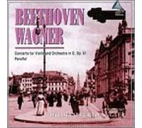 Beethoven - Con Vn/Parsifal-Prelude Act 1