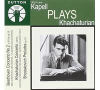 Beethoven: Concerto No. 2 / Khachaturian: Concerto / Shostakovich: Preludes by William Kapell (2000-11-02)