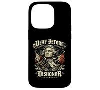 Beethoven, Deaf Before Dishonor, Classical Music Composer Case for iPhone 14 Pro