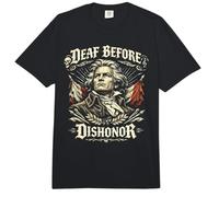 Beethoven, Deaf Before Dishonor, Classical Music Composer Comfort Colors Adult Heavyweight T-Shirt