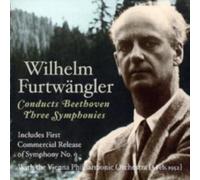 BEETHOVEN/FURTWANGLER/GUDEN/VPO/BPO: FURTWANGLER CONDUCTS 3 SYMPHONIES BY B - CD
