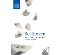 Beethoven: His Life and Music (Book, plus 2 Audio CDs, plus Online Music Library)