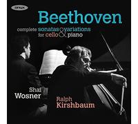 Beethoven / Kirshbau - Beethoven: Complete Sonatas And Variations For Cello And