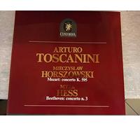 BEETHOVEN Ludwig Van (Germania); MOZART Wolfgang Amadeus (Austria) - MOZART Concerto per pianoforte KV 595 (Horszowski) New York 5 dicembre 1943 Live rec. - BEETHOVEN Concerto n. 3 per pianoforte op. 37 (Hess) New York 24 novembre 1946 Live rec.--BEETHOVEN Ludwig Van (Germania); MOZART Wolfgang Amadeus (Austria)-HESS Myra (pianoforte); HORSZOWSKI Mieczyslaw (pianoforte); NBC Symphony Orchestra; TOSCANINI Arturo (dir)-CONCORDIA - Edizioni - Milano-Vinyl LP-CLP 1002