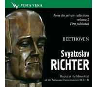 Beethoven Ludwig van - Svyatoslav Richter plays Beethoven. Recital at the Minor Hall of the Moscow Conservatoire January 8th, 1951