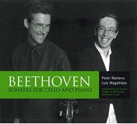 BEETHOVEN/MAGALHAES/MARTENS - Beethoven: Sonatas For Cello And Piano