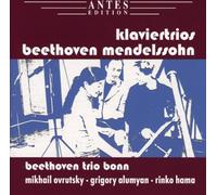 Beethoven/Mendelssohn Klaviertrios