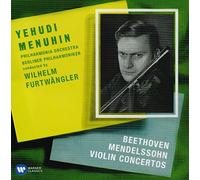 Beethoven & Mendelssohn: Violin Concertos by Yehudi Menuhin/Wilhelm Furtwängler