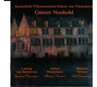 Beethoven - Meulemans - Strauss / Koninklijk Filharmonisch Orkest van Vlaanderen - Günter Neuhold