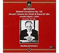 Beethoven / Mozart / Horszowski / Szigeti - 33 Variations on a Waltz By Diabelli