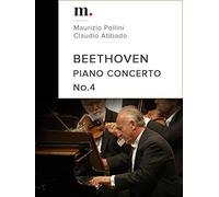 Beethoven, Piano Concerto No.4 - Maurizio Pollini, Claudio Abbado
