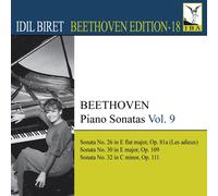 Idil Biret - Beethoven: Piano Sonatas, Vol. 9, Sonatas Nos. 26, 30, 32
