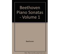 Beethoven Piano Sonatas - Volume 1