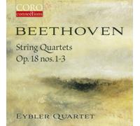 Beethoven: String Quartets, Op. 18, Nos. 1-3