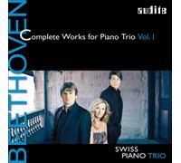 Swiss Piano Trio - Beethoven: Complete Works For Piano Trio Vol.1