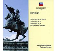 Beethoven: Symphonies Nos. 3, 7, 8; Die Weihe des Hauses