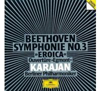 Beethoven - Symphony 3 " Eroica " / Egmont Overture