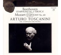 Beethoven: Symphony 3; Mozart: Symphony 40 By Arturo Toscanini (0001-01-01)