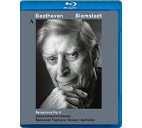 BEETHOVEN - SYMPHONY #9 - BLOMSTEDT, LEIPZIG GEWANDHAUS ORCH. NEW BLU-RAY DISC