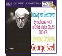 Beethoven : Symphony No. 3 EROICA George Szell/Cleveland Orchestra