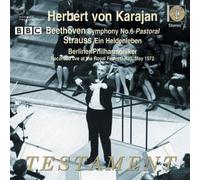 Beethoven - Symphony No 6 'Pastoral'; Strauss - Ein Heldenleben