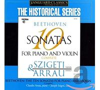 Ten Sonatas for Piano and Violin, The (Szigeti, Arrau)