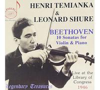 Beethoven: The 10 violin sonatas. Henri Temianka - Violin, Leonard Shure - piano