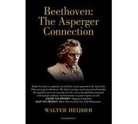 Beethoven: The Asperger Connection