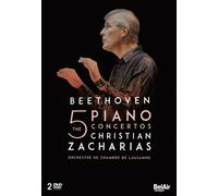Christian Zacharias – Beethoven: The Five Piano Concertos – DVD – Bel Air