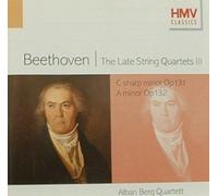 Beethoven: The Late String Quartets III