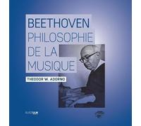 Beethoven. Une philosophie de la musique