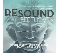 Beethoven / Wallisch - Resound Beethoven [New CD]