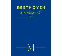 Beethoven's 7th Symphony: Complete Score
