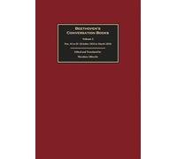 Beethoven's Conversation Bks.: Beethoven's Conversation Books Volume 5 : Nos....