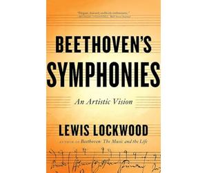 Beethoven's Symphonies: An Artistic Vision