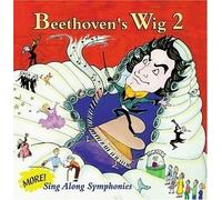 Beethoven's Wig 2: More Sing-Along Symphonies (2004) Audio CD