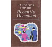 Beetlejuice: Handbook For The Recently Deceased (80's Classics)