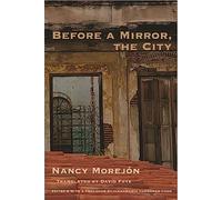 Before A Mirror, The City