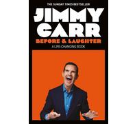 Before &amp Laughter by Jimmy Carr | Paperback | 2022