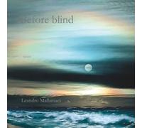 Before blind: Quasi (Il mondo dentro)