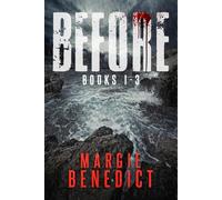 Before Books 1-3: Three captivating time travel tales of love and murder (The BEFORE Series)
