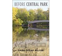 Before Central Park