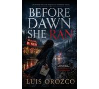 Before Dawn She Ran