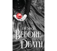 Before Death: A Dead Normal Novel: 2