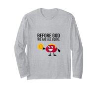 Before God, All are Equal as one Large Family Long Sleeve T-Shirt