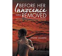 Before Her Innocence Was Removed: Life After The Rwandan Genocide