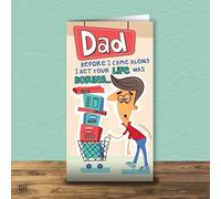Before I Came Along I Bet Your Life Was Boring - Father's Day Card