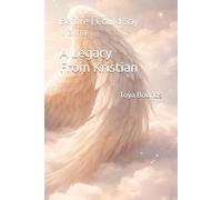 Before I Could Say Mama: A Legacy From Kristian