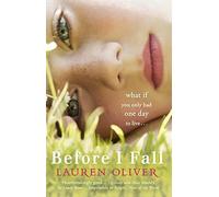 Before I Fall - Paperback NEW Oliver, Lauren 2010-07-22